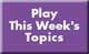 PlayThisWeeksTopicNov11